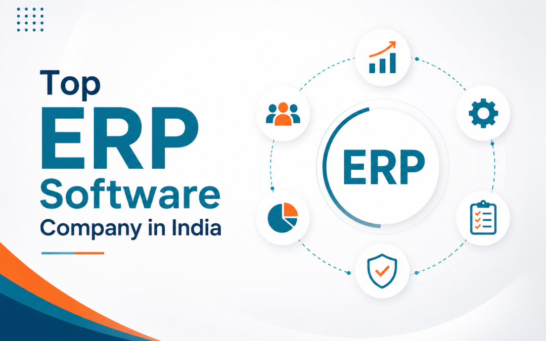 Top ERP Software Company in India | Business Management Solutions 2026