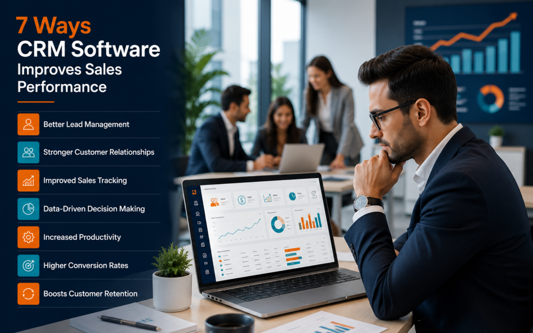 7 Ways CRM Software Improves Sales Performance